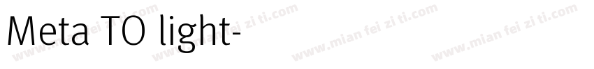 Meta TO light字体转换